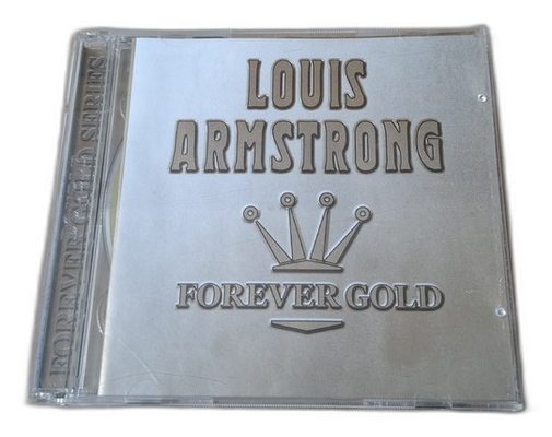 Louis Armstrong  Forever Gold